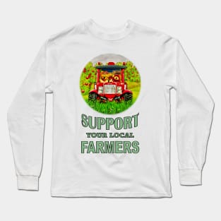 Support your Local Farmers Long Sleeve T-Shirt